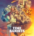 Serial Time Bandits (2024) Sub Indo