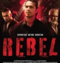 Rebel (2024) Sub Indonesia