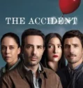 Serial The Accident (2024) Sub Indo Season 1